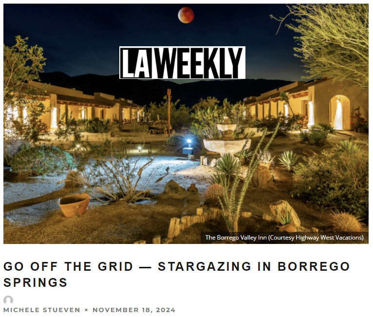 Borrego Springs Feature in LA Weekly Highlights Borrego Valley Inn